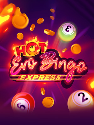Hot Evobingo Express