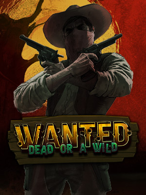 Wanted Dead or a Wild