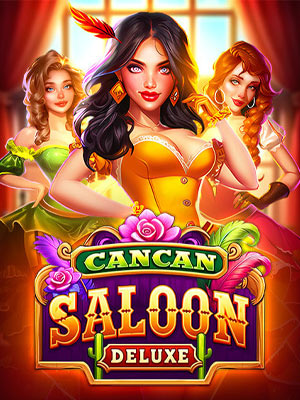 Can Can Saloon Deluxe