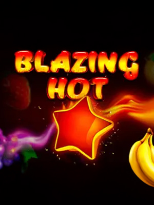 Blazing Hot