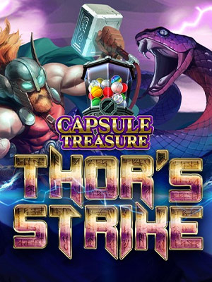 Capsule Treasure Thor's Strike