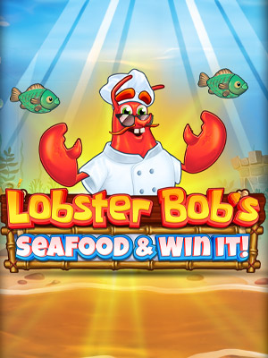 Lobster Bob’s Sea Food and Win It