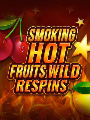 Smoking Hot Fruit Wild Respin