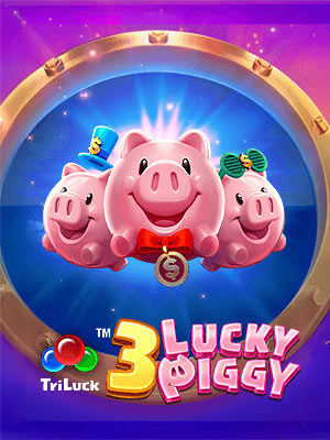 3 Lucky Piggy