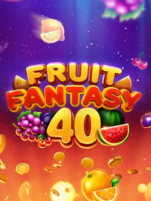 Fruit Fantasy 40